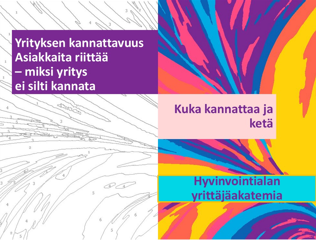 Kanna-ttavuus Hyvinvointialan yrittäjäakatemia